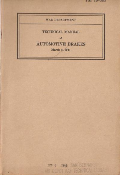 WWII Automotive Brakes Manual TM 10-567