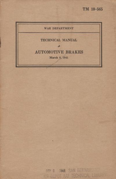 WWII Automotive Brakes Manual TM 10-565