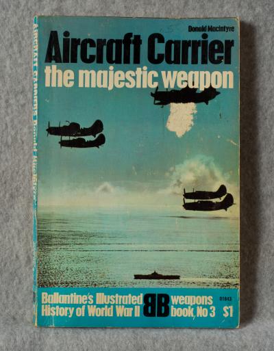 Ballantine Book Weapons #3 Aircraft Carrier