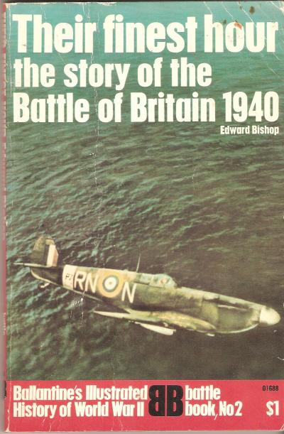 Ballantine Battle Book 2 Their Finest Hour Britain