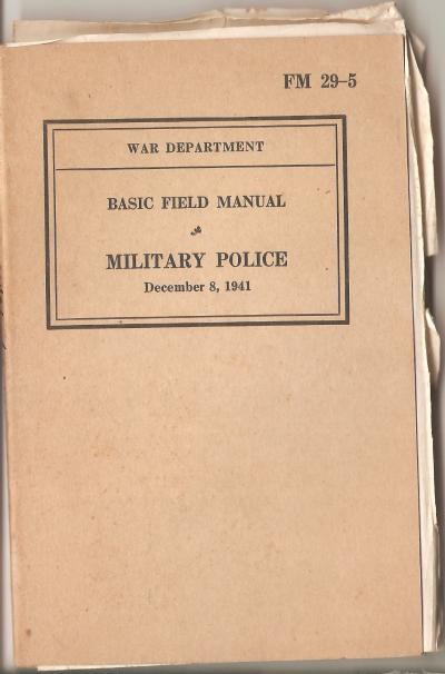 WWII Basic Field Manual FM 29-5 Military Police