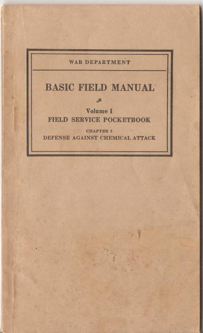 Manual Vol I Defense Against Chemical Attack 1938