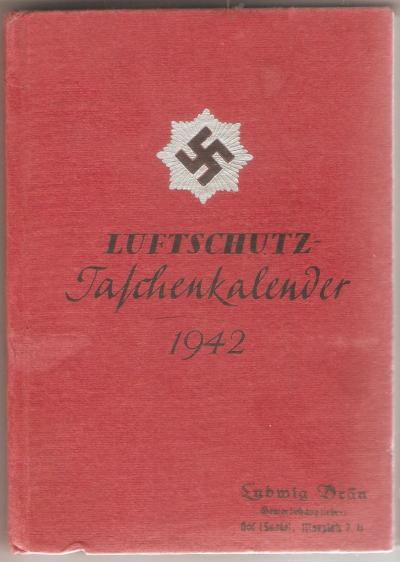 Luftschutz Taschenkalender 1942 Pocket Calendar