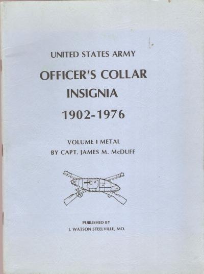 US Army Officer's Collar Insignia 1902-76 Book