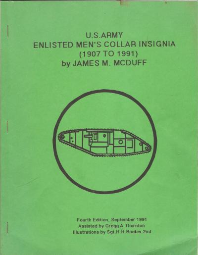 US Army Enlisted Mens Collar Insignia 1907-91 Book