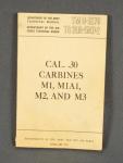 M1 Carbine TM 9-1276 Army Technical Manual