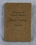 WWI Elements of Trench Warfare Bayonet Training