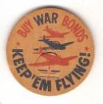 WWII Keep em Flying Milk Bottle Cap