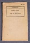TM 1-410 Manual Airplane Structures 1941