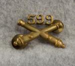 WWII 599th Artillery Regiment Collar Insignia