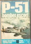 Ballantine Book Weapons #26 P-51 Bomber Escort