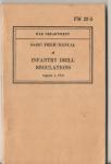 WWII Infantry Drill Regulations 1941 FM 22-5
